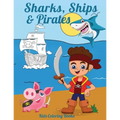 Sharks, Ships & Pirates: Kids Coloring Books - Paperback