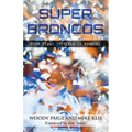 Super Broncos: From Elway to Tebow to Manning - Paperback