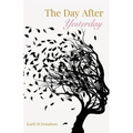 The Day After Yesterday - Paperback