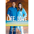 Life, Love & Everything in Between: Learning How to Navigate It All Together - Paperback