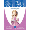 Stella Batts: Something Blue - Paperback