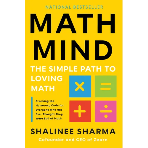 Math Mind: The Simple Path to Loving Math - Hardcover