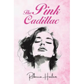 The Pink Cadillac - Paperback