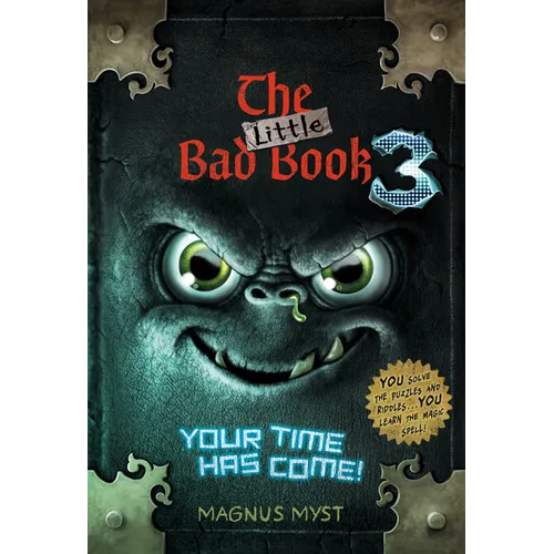 The Little Bad Book #3: Your Time Has Come - Hardcover
