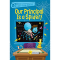 Our Principal Is a Spider!: A Quix Book - Paperback