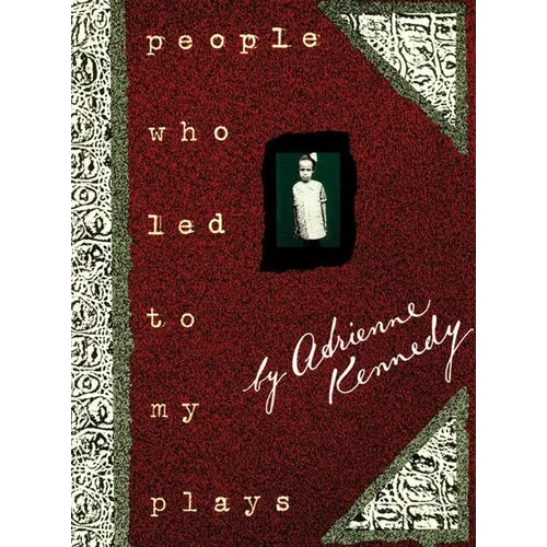 People Who Led to My Plays - Paperback