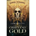 Grieving Gold - Hardcover