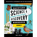 Backyard Science & Discovery Workbook: Midwest: Fun Activities & Experiments That Get Kids Outdoors - Paperback