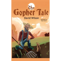 The Gopher Tale - Hardcover