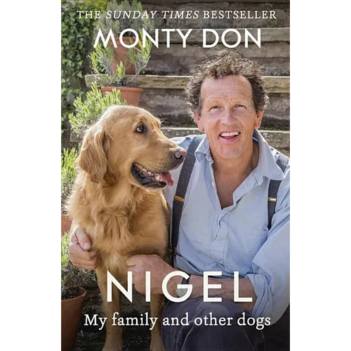 Nigel: My Family and Other Dogs - Paperback