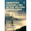 Embedded Counselling in the Helping Professions: A Practical Guide - Paperback