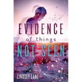 Evidence of Things Not Seen - Paperback