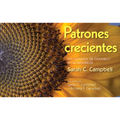 Patrones Crecientes (Growing Patterns): Los Números de Fibonacci En La Naturaleza - Paperback