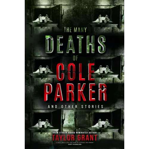 The Many Deaths of Cole Parker - Paperback