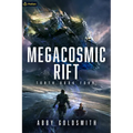 Megacosmic Rift: A Dark Sci-Fi Epic Fantasy - Paperback