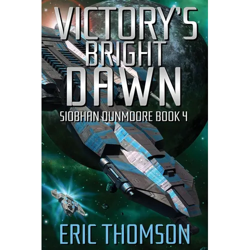 Victory's Bright Dawn - Paperback