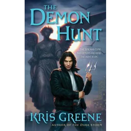 The Demon Hunt: A Dark Storm Novel - Paperback