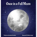 Once in a Full Moon - Hardcover