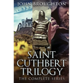 Saint Cuthbert Trilogy: The Complete Series - Paperback