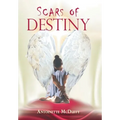 Scars of Destiny - Hardcover
