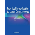 Practical Introduction to Laser Dermatology - Paperback
