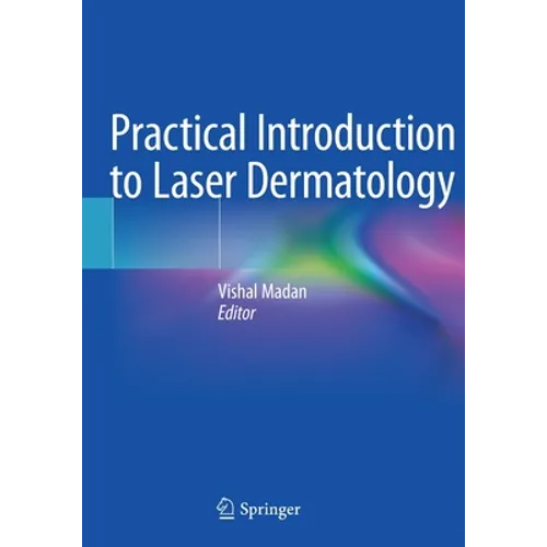 Practical Introduction to Laser Dermatology - Paperback