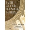 Faith of Our Founding Fathers - Paperback