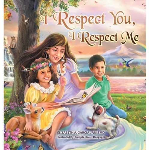 I Respect You, I Respect Me - Hardcover