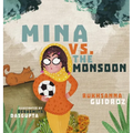Mina vs. the Monsoon - Hardcover