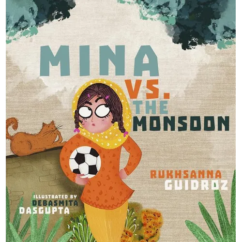 Mina vs. the Monsoon - Hardcover