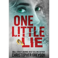 One Little Lie - Hardcover