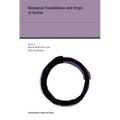 Biological Foundations and Origin of Syntax - Paperback