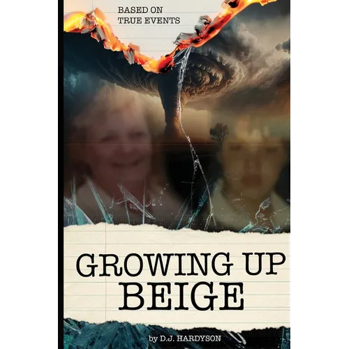 Growing Up Beige - Paperback