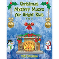 Christmas Mystery Mazes for Bright Kids 8-12 - Paperback