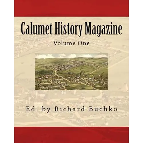 Calumet History Magazine