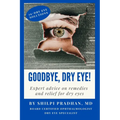 Goodbye, Dry Eye! - Paperback