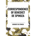 Correspondence of Benedict de Spinoza - Hardcover