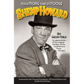 Much More Than A Stooge: Shemp Howard - Paperback