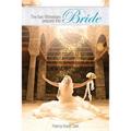 The Two Witnesses Prepare the Bride - Paperback