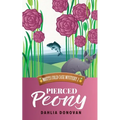 Pierced Peony - Paperback