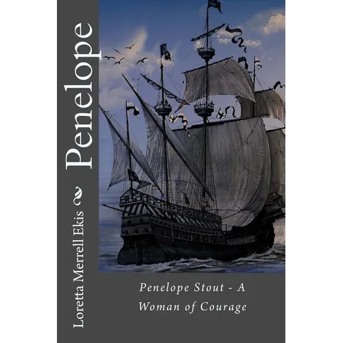 Penelope - A Woman of Courage