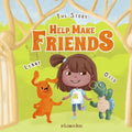 The Story Help Make Friends: A Fun Children's Book About Friendship, Kindness, Social Skills (Pictures, Emotions & Feelings Book, Kindergarten Book - Paperback