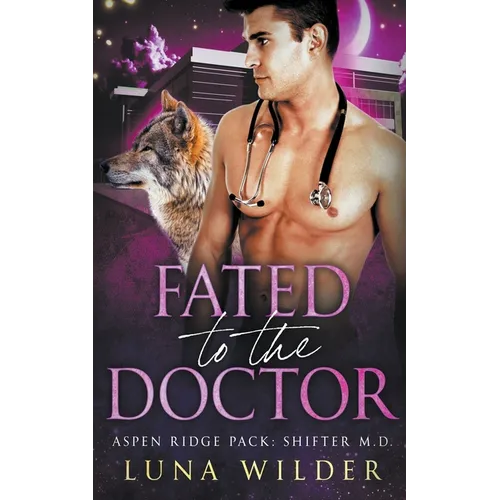 Fated To The Doctor - Paperback