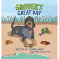 Grover's Great Day - Hardcover