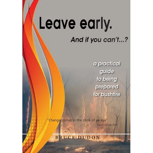 Leave Early. And if you can't...? - Paperback