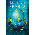 The Siren and the Deep Blue Sea - Paperback