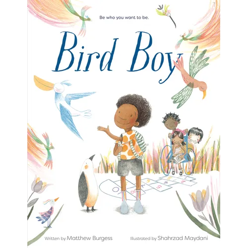 Bird Boy (an Inclusive Children's Book) - Hardcover