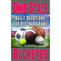 Daily Devotions for Die-Hard Fans Ohio State Buckeyes - Paperback