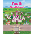 Tooth Castleland - Paperback