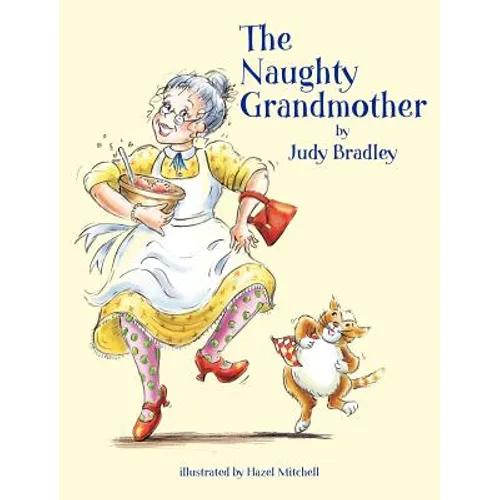 The Naughty Grandmother - Hardcover